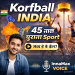 Korfball India 45 saal purana sport mixed gender players audio cover