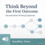 Second-order thinking audio cover showing decision paths and outcomes concept