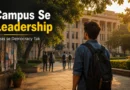 Indian university student looking across campus, symbolizing leadership and democratic participation