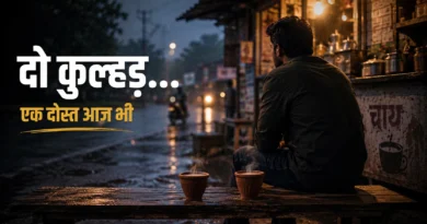 पुरानी चाय की दुकान पर दो कुल्हड़ चाय और अकेला बैठा एक दोस्त